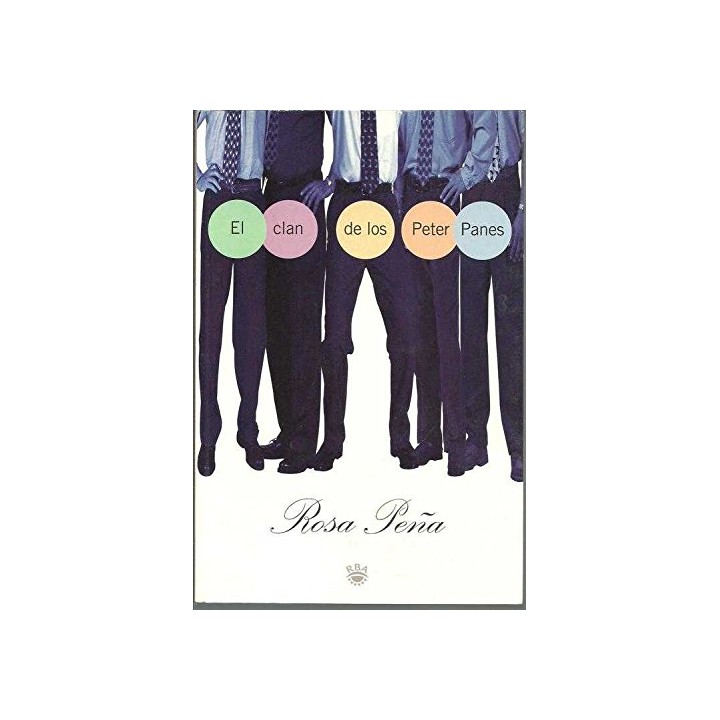 El Clan De Los Peter Panes (Primera edición)